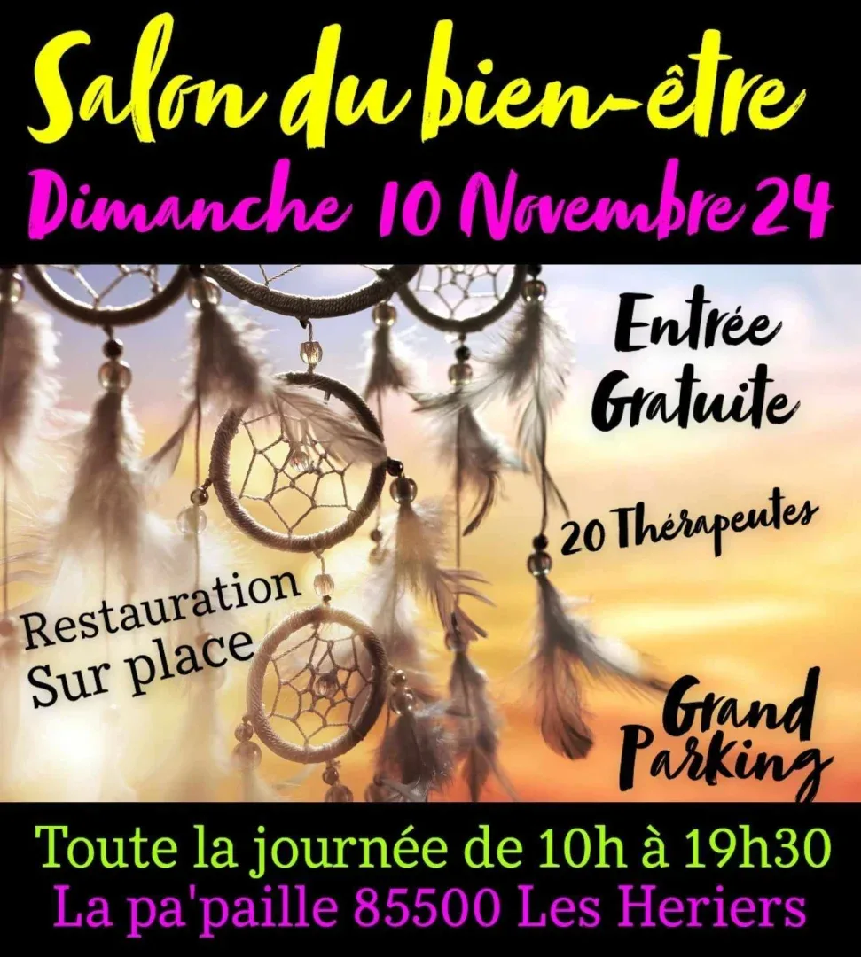 Affiche du salon bien être dimanche 10 novembre 2024 à La Pa'Paille aux Herbiers